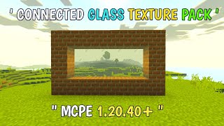 connected glass addon for minecraft pocket edition 12040  Connected glass minecraft pe 120 [upl. by Yenwat]