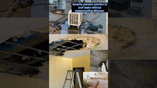 Seventy percent solution to roof leaks without waterproofingwith out bitumen [upl. by Leamsi]