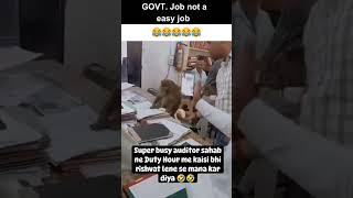 Government job not a Easy job 😂😂 [upl. by Enal]