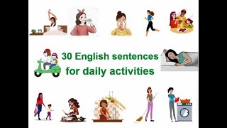 30 English sentences for daily activities  listening speaking English [upl. by Obeng574]