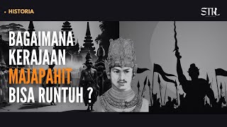 Sejarah Singkat Kerajaan Majapahit Dan Penyebab Runtuhnya MAJAPAHIT  History [upl. by Edlyn]