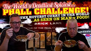 THE WORLDS SPICIEST DEADLY PHALL CURRY CHALLENGE Brick Lane NYC AS SEEN ON Man v Food [upl. by Kyre530]