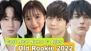 Old Rookie Japanese Drama Cast Real Name amp Ages  Ayano Go Yoshine Kyoko Takahashi Katsumi [upl. by Pamela422]