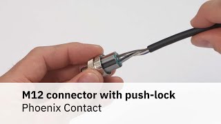 Assemble shielded M12 connectors with PushLock connection [upl. by Orin]