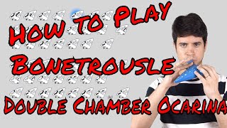 Tutorial  Bonetrousle  Undertale  Double Chamber Ocarina [upl. by Beaston]