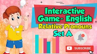 Interactive Game in English Relative Pronoun Set A [upl. by Enyalaj]