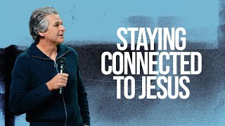 Staying Connected To Jesus  Jentezen Franklin [upl. by Volkan]