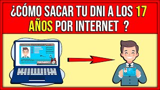 ¿Cómo SACAR DNI AZUL a los 17 años por internet💳 [upl. by Wulf]