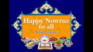 quotHappy Nowruz to allquot  Multilanguage Nowruz congrats message [upl. by Teryl405]