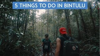 5 Things To Do In Bintulu [upl. by Odnomar]