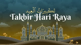 Takbir Hari Raya 2023  Eid Takbeer 12 JAMHOURS NON STOP [upl. by Ahsas]