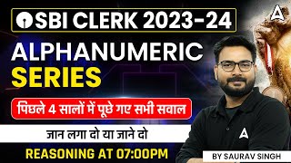 SBI Clerk 2023  SBI Clerk Reasoning Alphanumeric Series Previous Year Questions  By Saurav Sir [upl. by Curr425]