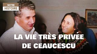 La vie très privée de Ceaucescu  Les archives secrètes dun dictateur  Documentaire histoire  AMP [upl. by Aima]