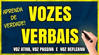 Vozes Verbais Você Sabe a Diferença Entre Voz Ativa Voz Passiva e Voz Reflexiva [upl. by Jeremias]