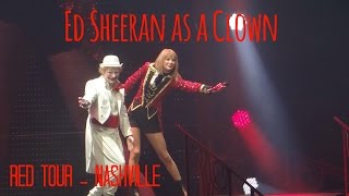 Ed Sheeran as a Clown on Red Tour  Nashville 9212013 [upl. by Yoshiko201]