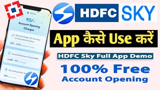 HDFC Sky app kaise use kare  hdfc demat account opening process  hdfc sky app demo  Full Guide [upl. by Mufi]