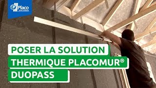 Comment isoler thermiquement avec la solution Placomur® DuoPass  I Les Tutos Placo® [upl. by Kahlil]