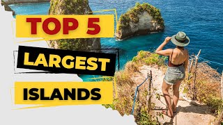 Giants Among The Waves Top 5 Largest Islands in The World [upl. by Nodarb]