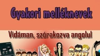 Angol szavakszókincs  Gyakori melléknevek zenesangolcom [upl. by Aniakudo]