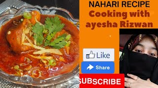 purani dilli ki mashoor NAHARI RECIPE  😋must try this lazeez recipe  cooking with ayesha rizwan 👍 [upl. by Araminta]