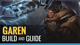 League of Legends  Garen Build and Guide [upl. by Drucy]