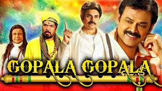 Gopala Gopala Superhit Hindi Dubbed Full Movie  Venkatesh Pawan Kalyan Shriya Saran Mithun [upl. by Anelac617]