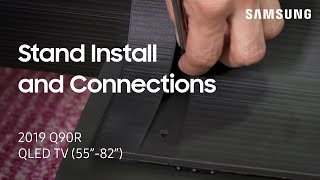 How to install the stand and Connect the One Connect Box on Your 2019 Q90R QLED TV  Samsung US [upl. by Caty846]