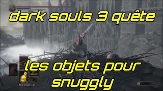 dark souls 3  quels objets donner a Snuggly le corbeau du sanctuaire [upl. by Zacek]