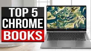 TOP 5 Best Chromebooks 2023 [upl. by Airdnahs991]