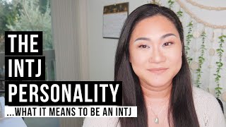 The INTJ Personality Type  The Essentials Explained [upl. by Alice913]