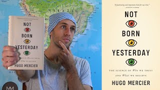 Not Born Yesterday Hugo Mercier  Book Review [upl. by Ferrand]