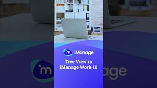 Tree View in iManage Work 10 legaltech filemanagement cloudmanagement [upl. by Hsirk]