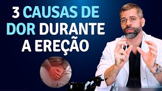 3 causas de dor durante a ereção  Dr Marco Túlio Cavalcanti [upl. by Ecahc]