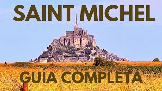 Visitar MONT SAINT MICHEL Guía completa Guía de Francia [upl. by Paula]