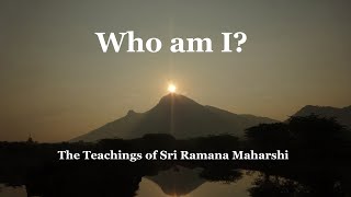 Who am I The Teachings of Sri Ramana Maharshi [upl. by Mellitz]