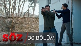 Söz  30Bölüm  quotYENİ BAŞLANGIÇquot [upl. by Lednik493]