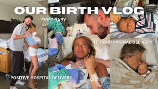 BIRTH VLOG  POSITIVE HOSPITAL BIRTH  VAGINAL DELIVERY [upl. by Oniliuqnart]