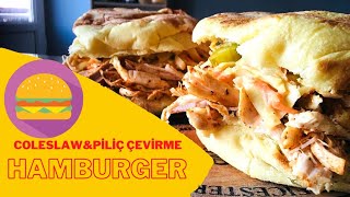 COLESLAWampPİLİÇ ÇEVİRME HAMBURGER [upl. by Xyno]