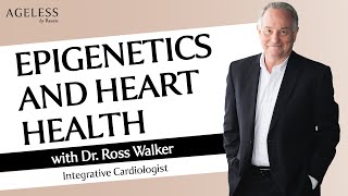 Epigenetics And Heart Health With Dr Ross Walker [upl. by Enoyrt]