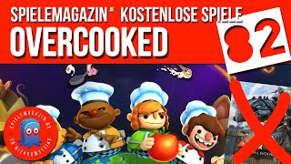 Spielemagazinde Overcooked KOSTENLOS Epic Games ✪ Kostenlose Spiele ✪ Ep82II [upl. by Santa171]