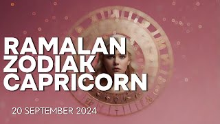 RAMALAN ZODIAK HARIAN  CAPRICORN 20 SEPTEMBER 2024 [upl. by Gilud]