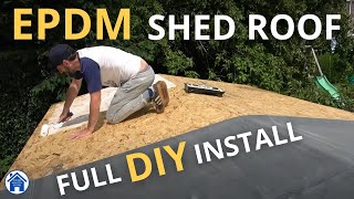 How to fit an EPDM shed roof EPDM membrane installation Rubber shed roof replacement amp install [upl. by Eliga]