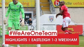 HIGHLIGHTS  Eastleigh 1 Wrexham 3 [upl. by Allenaj]