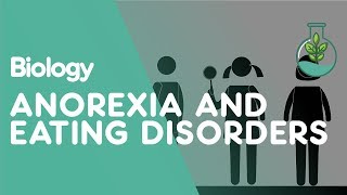 Anorexia and Eating Disorders  Health  Biology  FuseSchool [upl. by Enohsal]