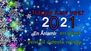 Happy New Year ❤️❤️YENİ YIL MESAJI EN ANLAMLI YENİ YIL VİDEOSU İNDİR Paylaş WhatsappVideo [upl. by Nive711]