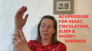 Acupressure For Heart Health Circulation Sleep and Worry Shenmen Heart 7 [upl. by Akenahc370]