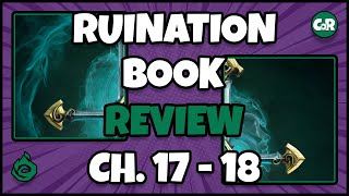 League of Legends Lore  Ruination Book Review  Chapter 17  18 [upl. by Anoirtac]