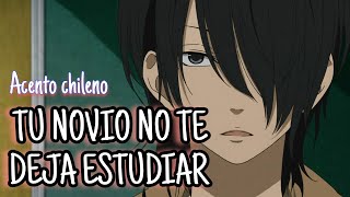 ASMR Roleplay 「Tu novio no te deja estudiar」Acento chileno [upl. by Hackathorn36]