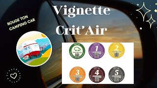 ATTENTION  VIGNETTE CRITAIR pour Camping car [upl. by Witkin]