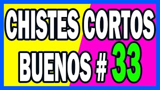 🤣 COMPILACION DE CHISTES CORTOS BUENOS  33 🤣 [upl. by Mehcanem]